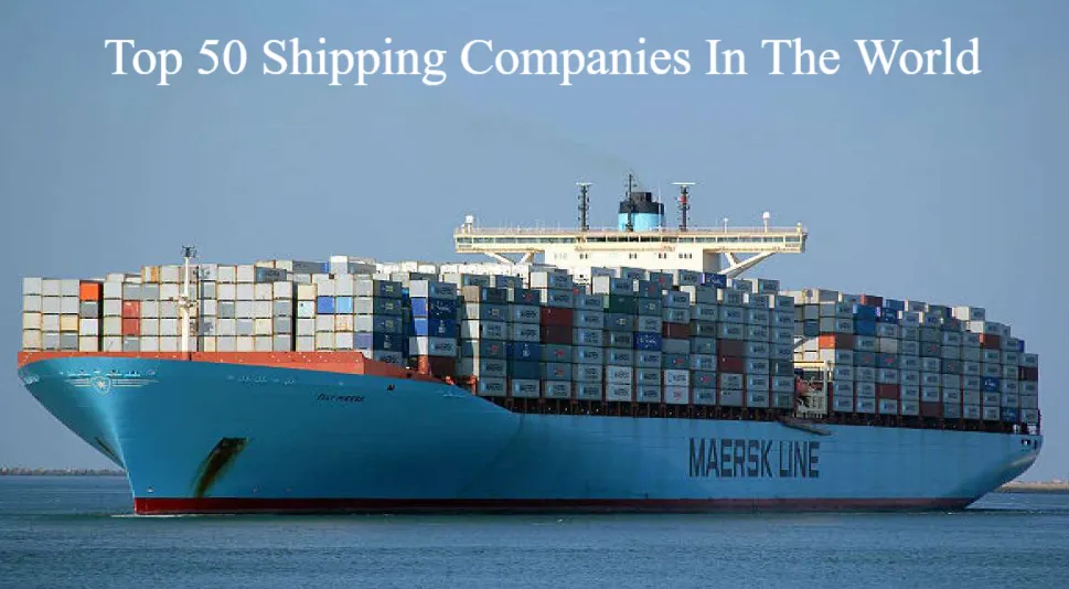 Top 50 Shipping Companies In The World